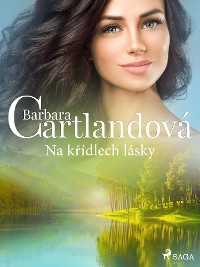 Barbara Cartland: Na křídlech lásky [EPUB]