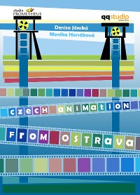 Denisa Jánská & Monika Horsáková: Czech animation from Ostrava [EPUB]