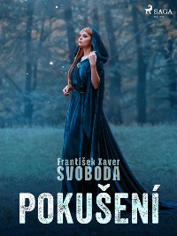 Frantisek Xaver Svoboda: Pokušení [EPUB]