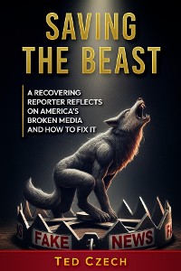 Ted Czech: Saving the Beast [EPUB]